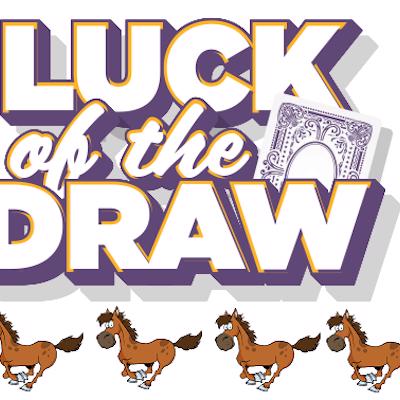 Luck Of The Draw Horse Racing